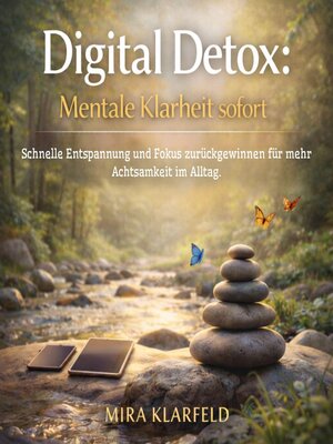 cover image of Digital Detox--Mentale Klarheit sofort